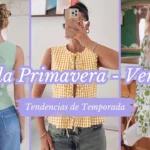 Moda Primavera-Verano 2025: Las Tendencias que Definirán la Temporada