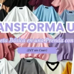 Transforma una Camiseta Básica en una Prenda con Estilo (DIY sin Coser)