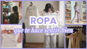 Ropa que te hace sentir bien